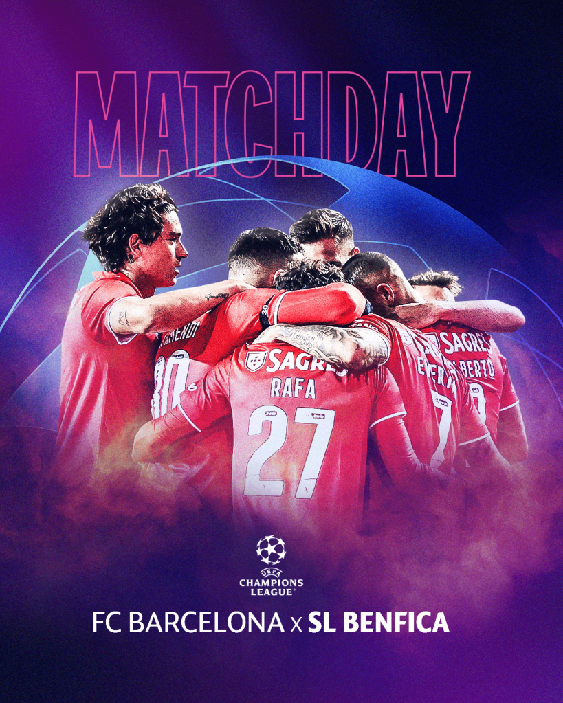 Dia de Jogo: Barcelona e Benfica